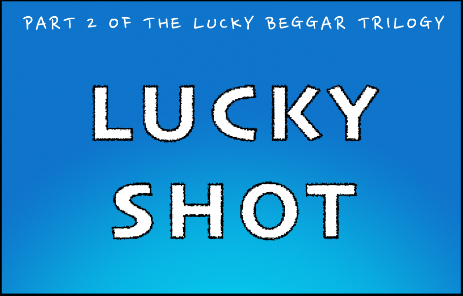 Lucky Shot – Behind the scenes