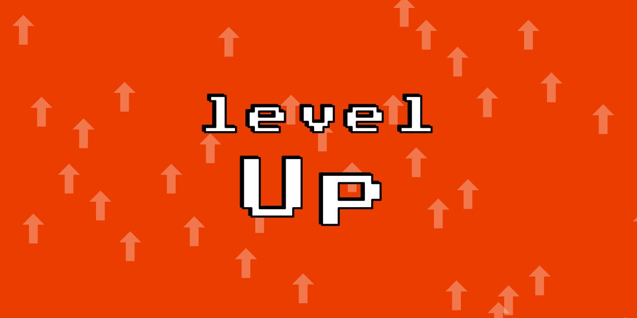 Level Up – Chapter 1